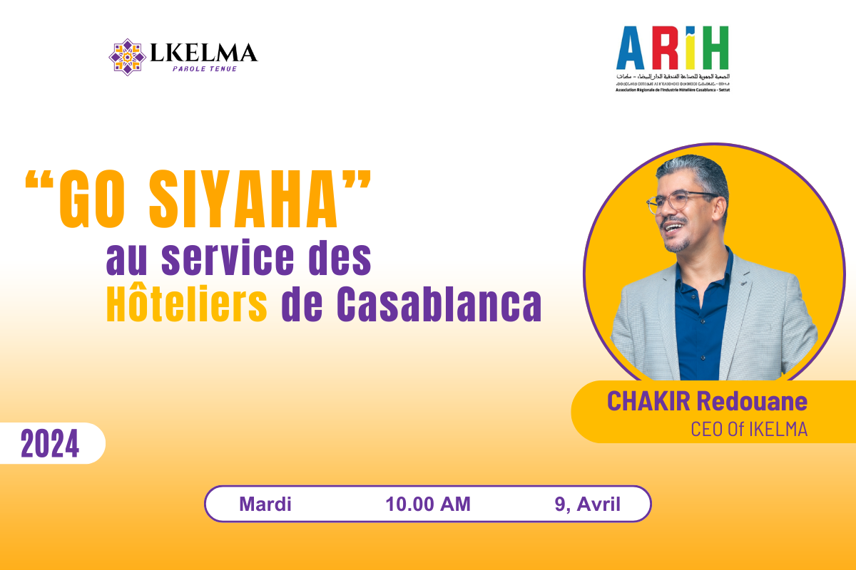 “GO SIYAHA” au service des Hôteliers de Casablanca